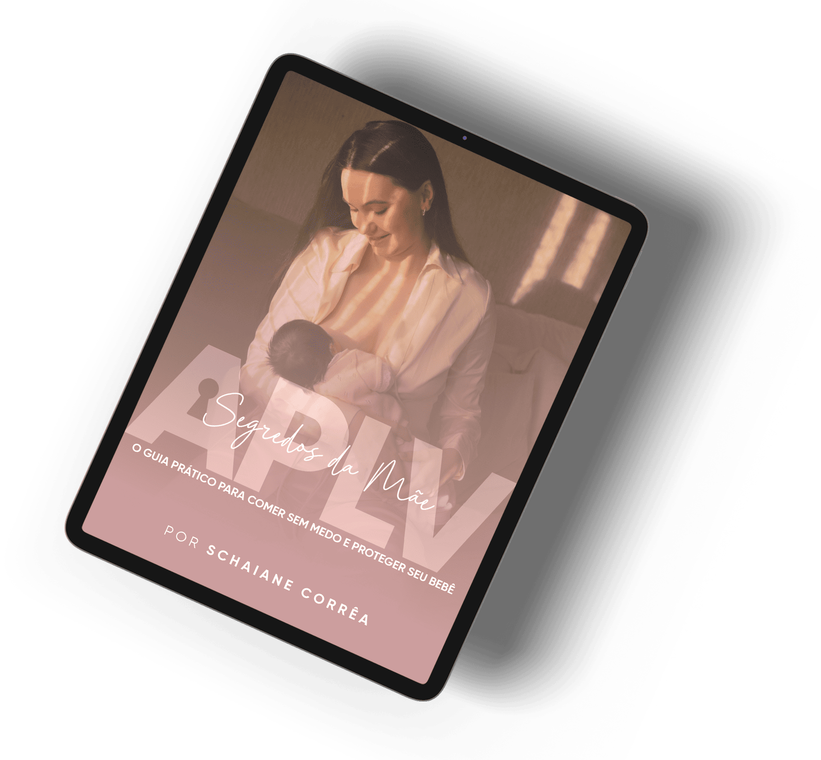 Capa do E-book Segredos da Mãe APLV